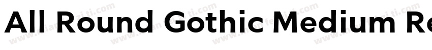 All Round Gothic Medium Regular字体转换